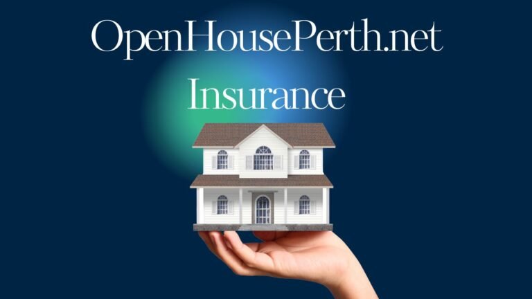 openhouseperth.net insurance