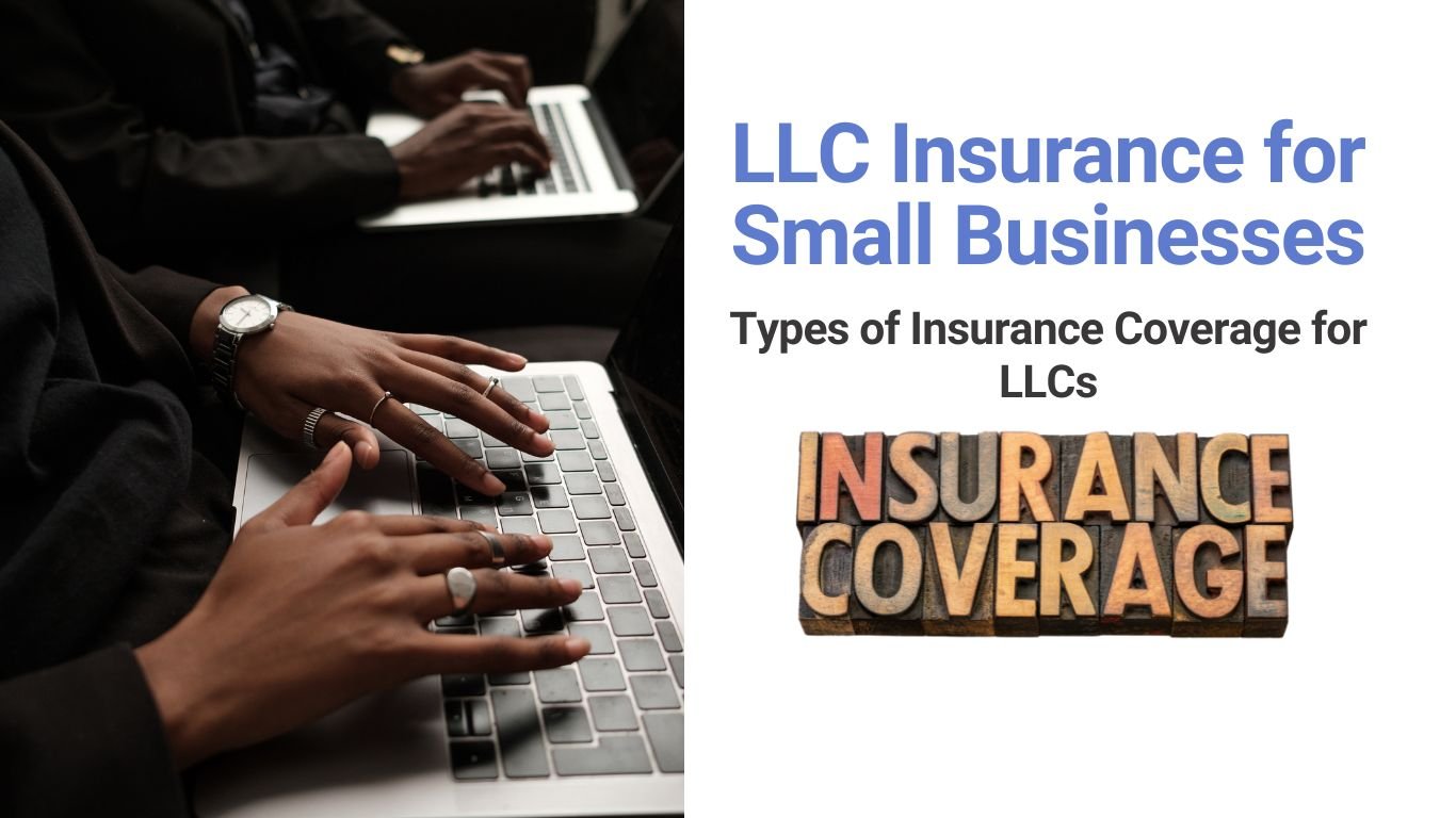 LLC Insurance for Small Businesses